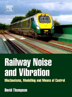 cover image of Railway Noise and Vibration